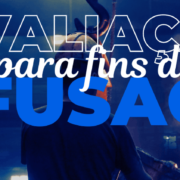 Avaliação patrimonial para fusão